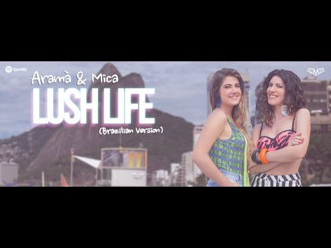 Aramà & Mica : Lush Life - Zara Larsson(brazilian version)-Cover