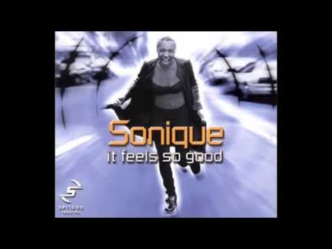 Sonique - It Feels So Good (Audio)