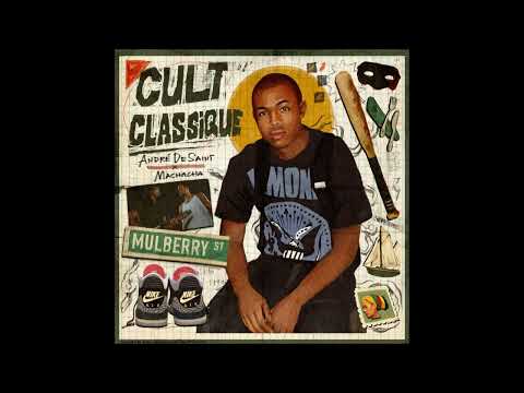 André DeSaint & Machacha "Cult Classique"