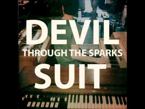 Through the Sparks - Devil Suit - Almanac MMX