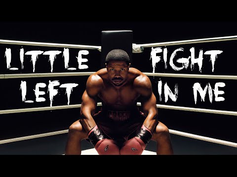 Creed | Little Fight Left