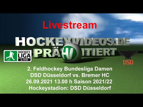 2.Feldhockey Bundesliga Damen DSD Düsseldorf vs. Bremer HC 26.09.2021 Livestream
