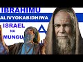 IBRAHIM ALIVYOKABIDHIWA ISRAEL KAANANI NA MUNGU