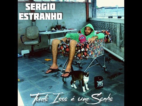 Sergio Estranho - Tudo Isso é Um Sonho (EP)