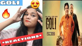 Girl's Reactions on Goli Song Labh Heera Ft. Deep Jandu Harf Cheema Karan Aujla
