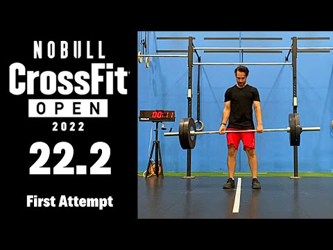 CrossFit Open Workout 22.2 | First Attempt