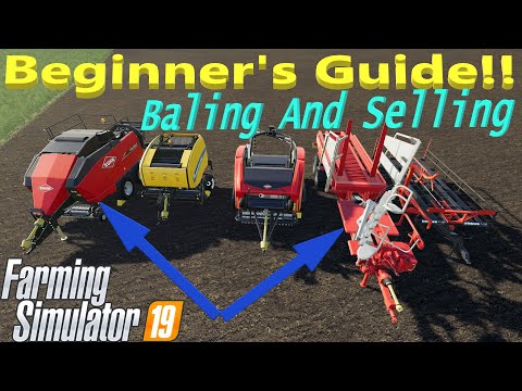 FS19! Beginner's Guide Part 5! Baling And Selling Your Straw And Grass!