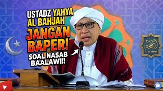 Download lagu Buya Yahya: Don't be emotional about Baalawi! Be honest, like the Prophet Muhammad (peace be upon... mp3