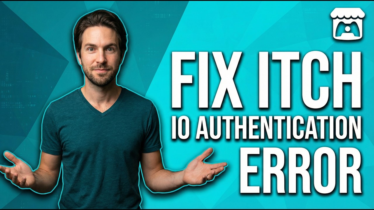 Fix Itch.Io Authentication Error (Easy Guide)