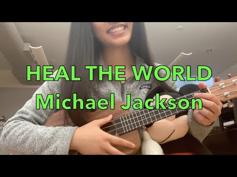 [Ukulele COVER] Michael Jackson - Heal the World (Free Downloadable Ukulele Score)