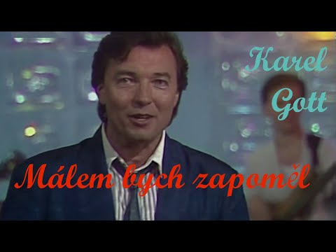 Karel Gott - Málem bych zapoměl (1986)