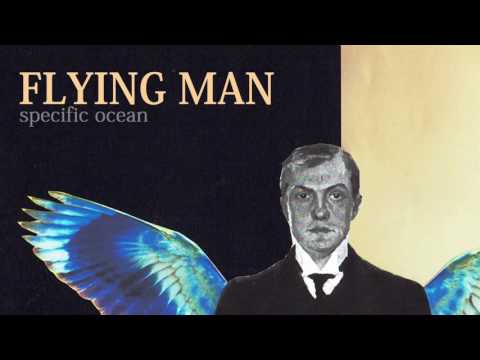 Specific Ocean - Flying Man