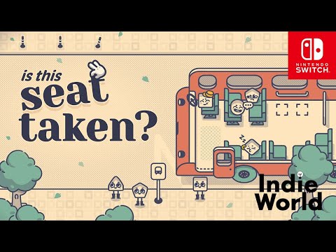 Is This Seat Taken? – Indie World Showcase 8.7.2025