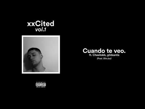 AlonsoxxCyrii - Cuando te veo (Ft.  Chesitobb & g0dsantis)