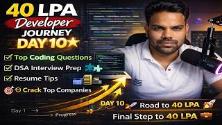 Day 10/180 – 40 LPA Developer Challenge | 8 Years Experience Deep Study Plan