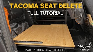 DIY Rear Seat Delete for Tacoma | Aluminum + Bamboo Overland Setup