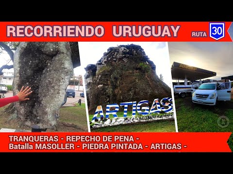 Conocimos TRANQUERAS - REPECHO DE PENA - Lugar de la Batalla de MASOLLER - PIEDRA PINTADA y ARTIGAS