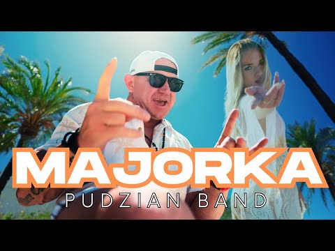 PUDZIAN BAND – MAJORKA (Official Video)