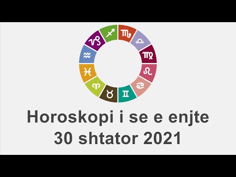 Horoskopi i se e enjte 30 Shtator 2021