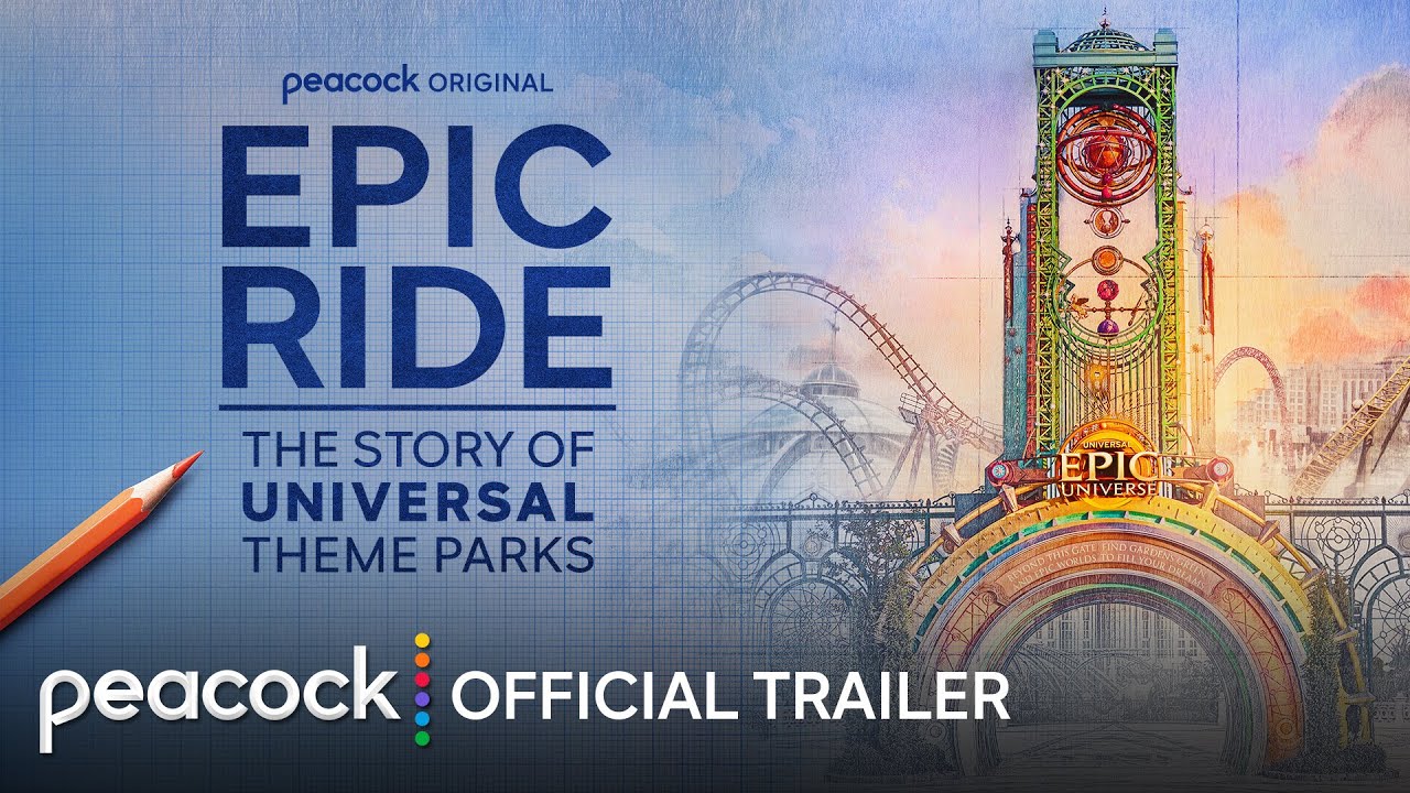 Epic Ride: The Story of Universal Theme Parks | Official Trailer | Peacock Original - YouTube