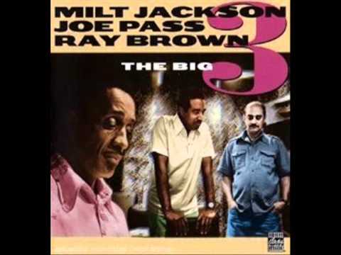 Milt Jackson & Joe Pass, Ray Brown - Wave