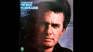 What&#39;s Wrong With Stayin&#39; Home , Merle Haggard , 1969