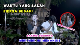 Download lagu WAKTU YANG SALAH - FIERSA BESARI (LIVE) PENDOPO LAWAS / TRI SUAKA FT. NABILA MAHARANI mp3