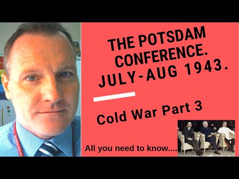 Potsdam Conference, July -August 1945