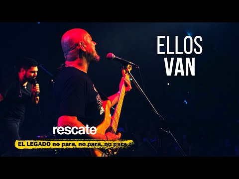 Ellos van - EN VIVO 2022 - ft. Rockalipsis | El legado no para - Rescate Rock