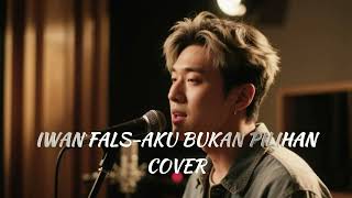 Download lagu IWAN FALS – AKU BUKAN PILIHAN (Cover by CHANDRA ARTHA) mp3