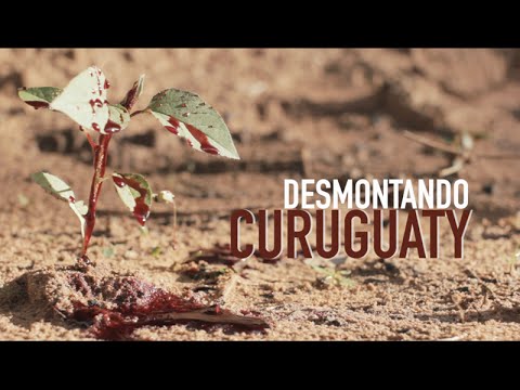 Desmontando Curuguaty