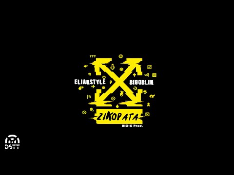 BIGOBLIN, ElianStyle - Zikopata (Audio Oficial)