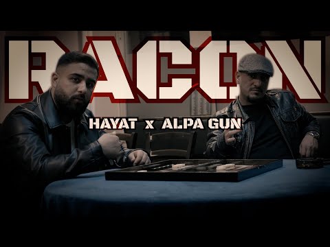 HAYAT x ALPA GUN - RACON [OFFICIAL MUSIKVIDEO]