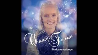 Chante Fourie - Stad van Verlange