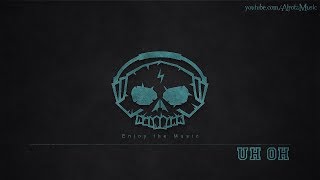 Uh Oh by Ballpoint - [Hip Hop Music]