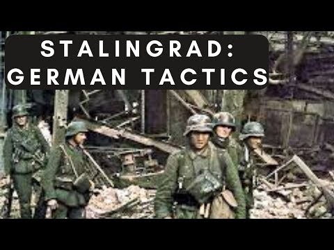 Battle of Stalingrad - German Street-Fighting Tactics (1942)