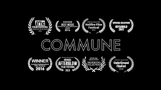 COMMUNE // Short Horror Film // Directed by Thomas Perrett