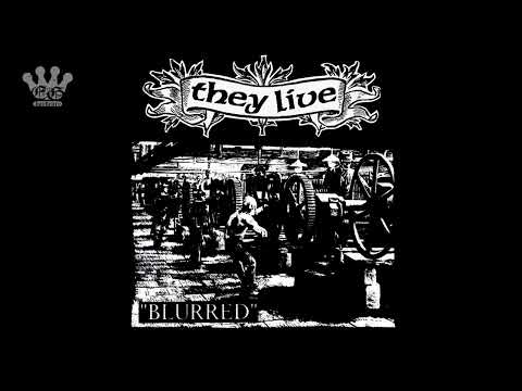 [EGxHC] They Live - Blurred - 2021 (Full Album)