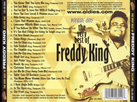 Freddy Freddie King   Very Best Of Freddy King Vol 1 FULL ALBUM