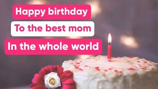 Happy birthday mom whatsapp status / birthday wishes for mother / happy birthday mama video song