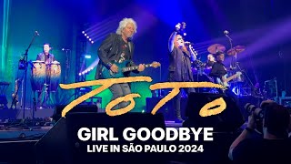 TOTO | Girl Goodbye | 🇧🇷 Live in São Paulo 2024 | 4K Video | #toto #stevelukather #rock