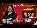 Chit Chat With Nivetha Thomas Full Episode NivethaThomas 35 Chinna Katha Kaadu Nani JrNTR