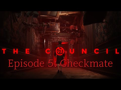 The Council episode 5: Checkmate