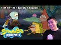 SpongeBob SquarePants 1x14 Reaction SB 129 Karate Choppers