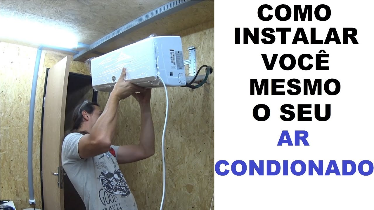 Eu mesmo instalei o ar condicionado - Veja no que deu