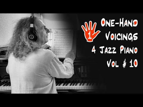 1-Hand Voicings for Jazz Piano # 10 / II V I minor 'B' position / workout #2 of 4