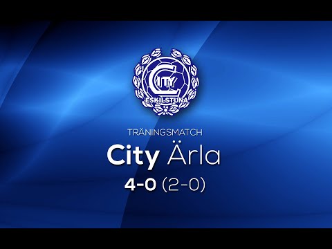 Se målen: Eskilstuna City - Ärla IF 4-0 (2-0)