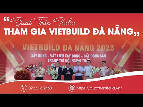 Triển Lãm Quốc Tế Vietbuild Đà Nẵng