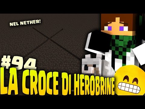 LA CROCE DI HEROBRINE   MISTERO NELLA VANILLA EP.94