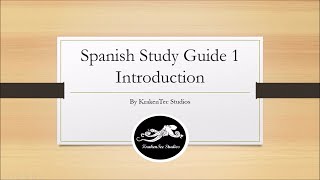Spanish 2016 Study Guide 1 - Introduction